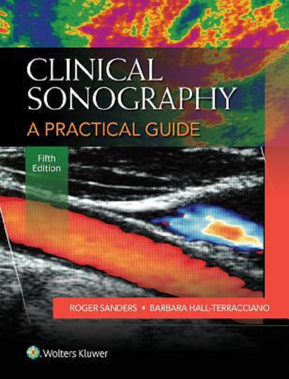 Clinical Sonography A Practical Guide