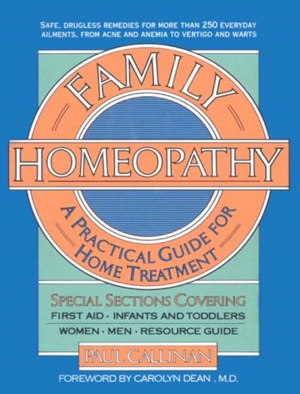 Family Homeopathy A Practical Handbook for Home