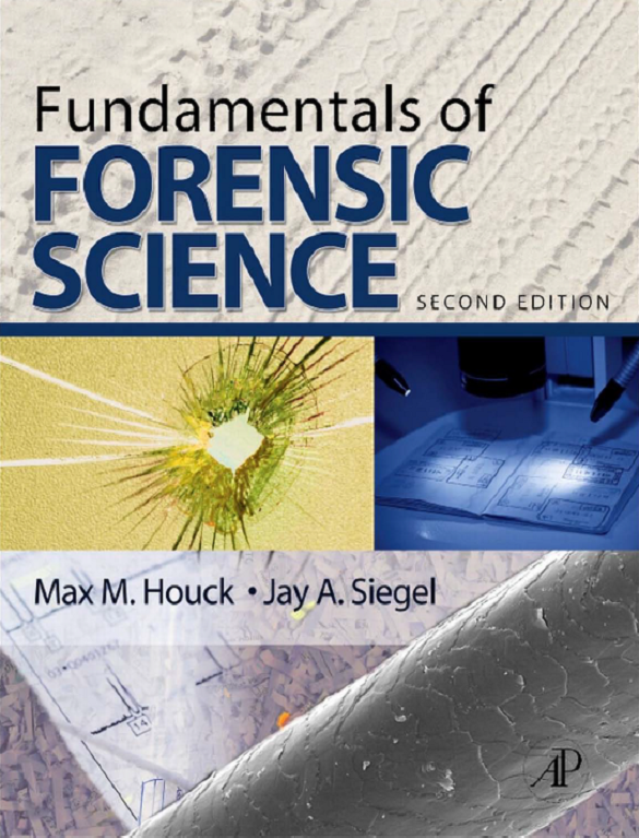 Fundamentals of Forensic Science 2010